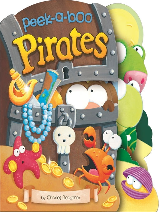 Title details for Peek-a-Boo Pirates by Charles Reasoner - Available